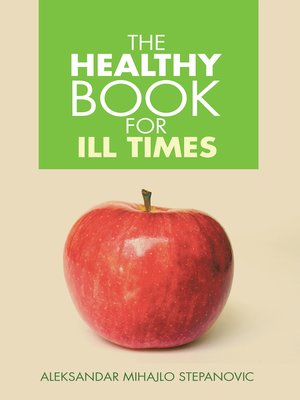 cover image of The Healthy Book for Ill Times